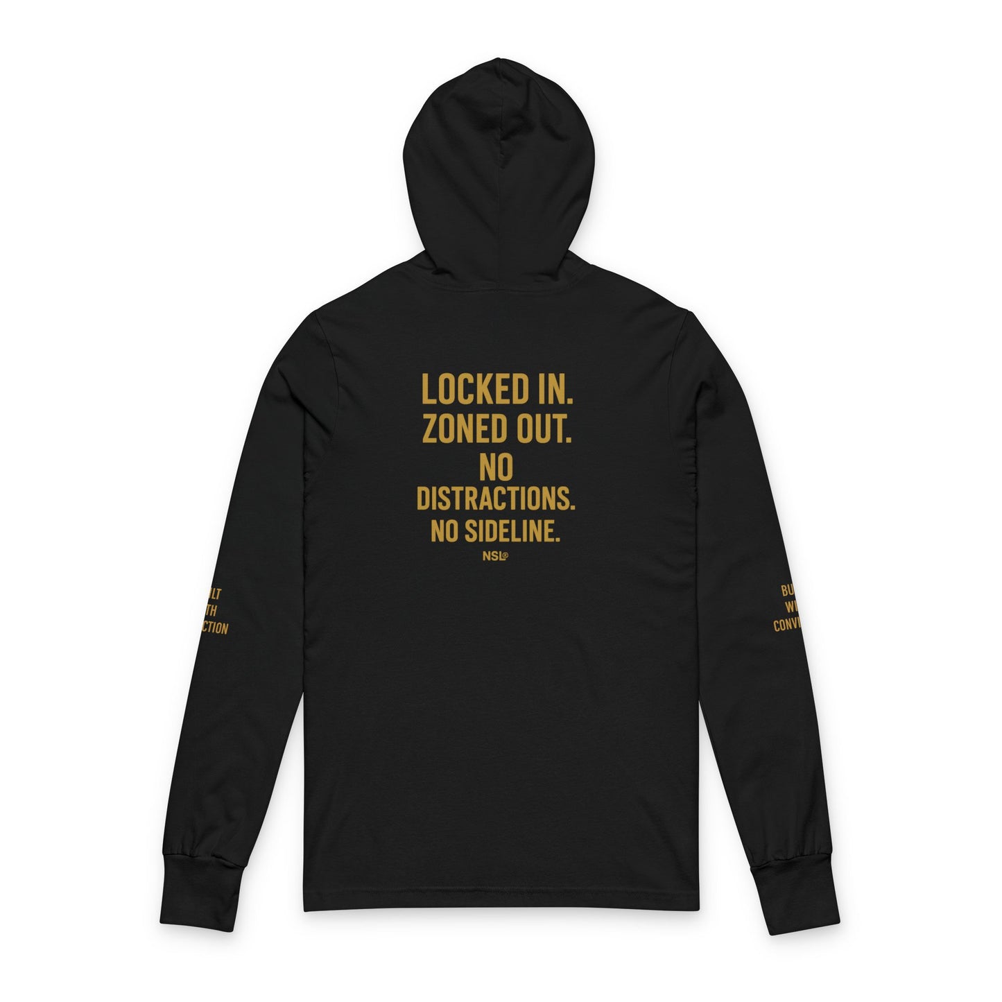 NSL Premium Hoodie "Built With Conviction"